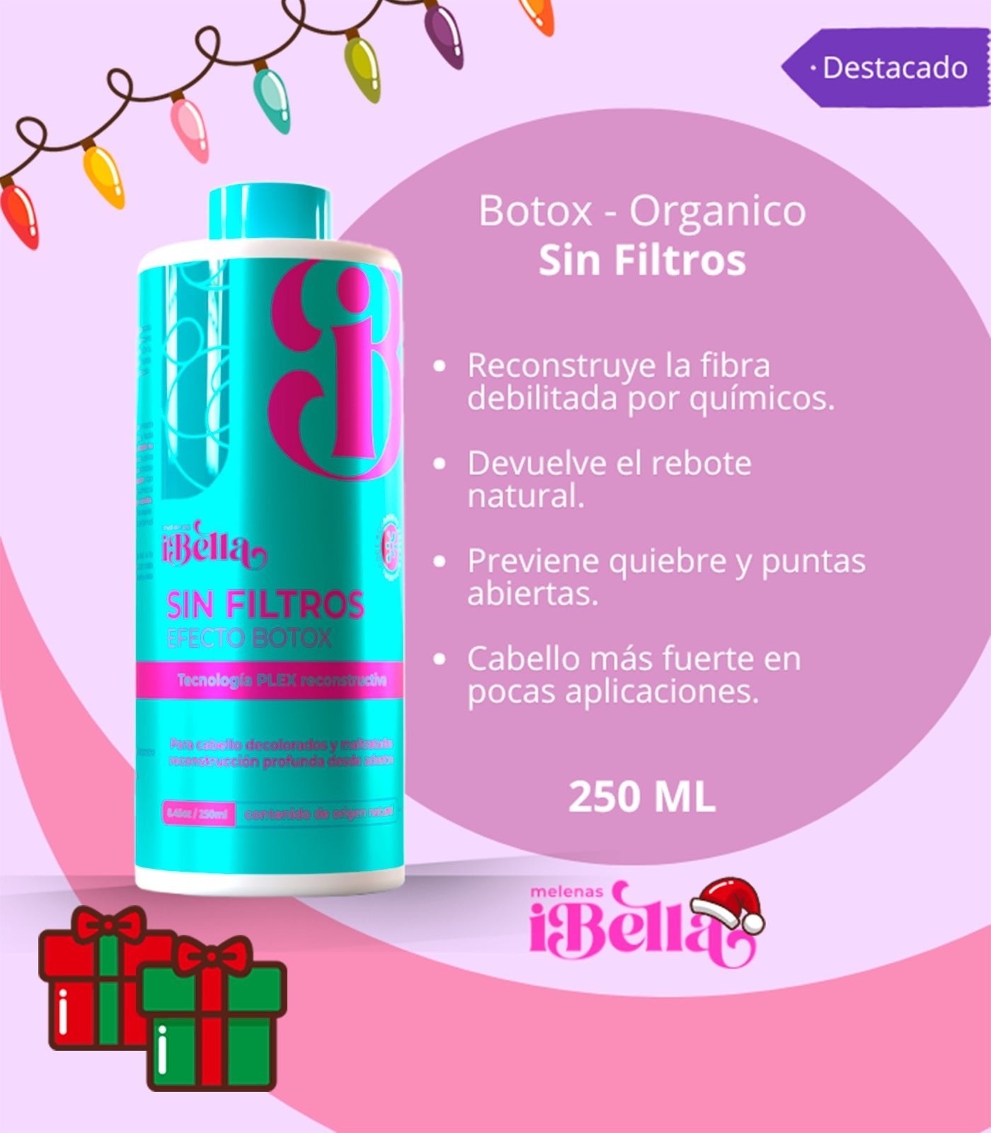 Botox Orgánico Sin Filtro - Melenasibella