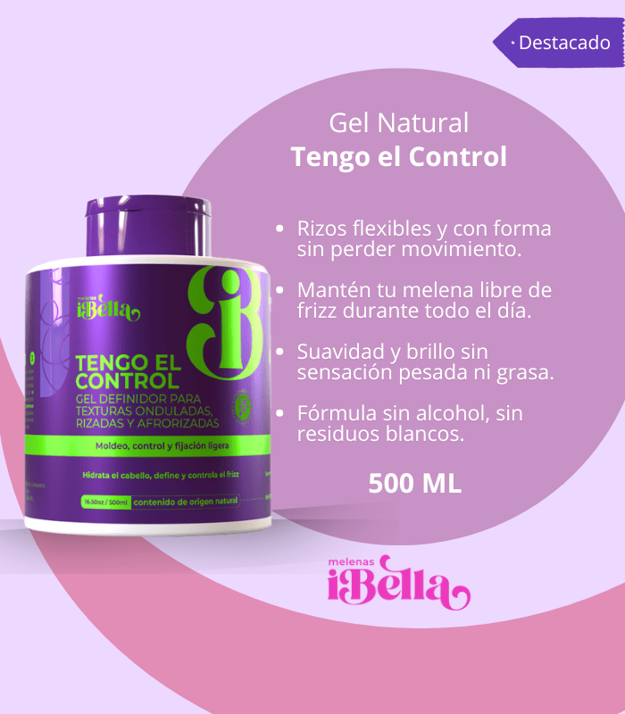 Gel Natural Tengo El Control - Melenasibella