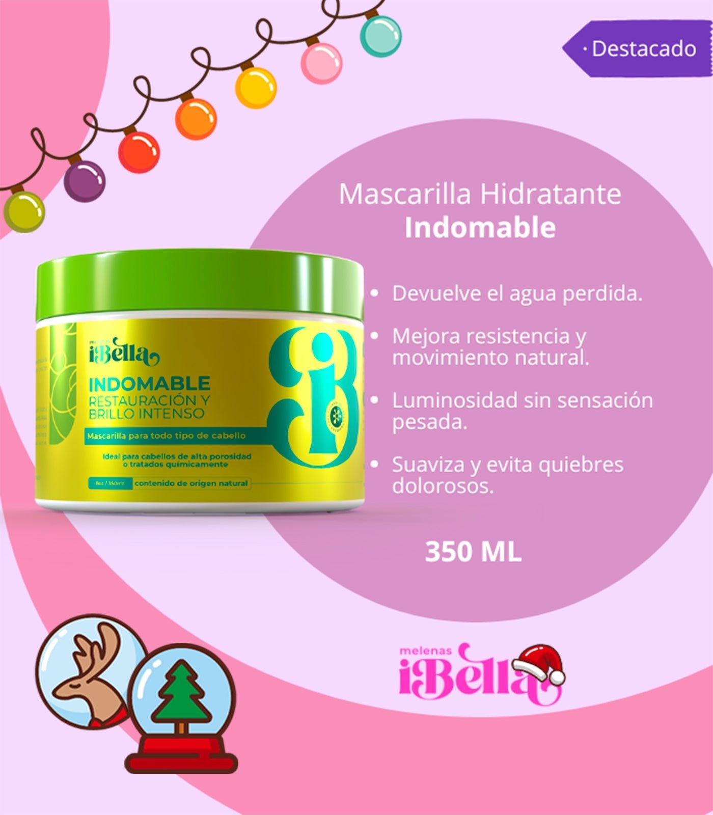 Indomable Mascarilla Hidratante - Melenasibella