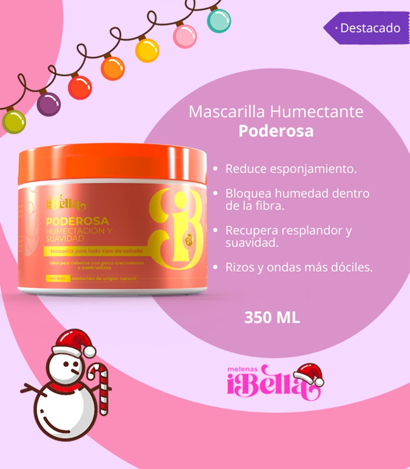 Poderosa Mascarilla Humectante - Melenasibella