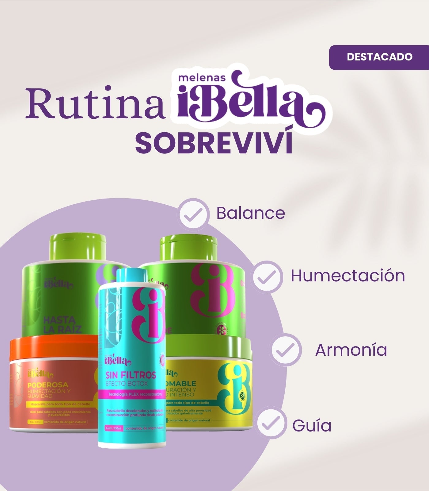 Rutina Sobreviví - Melenasibella