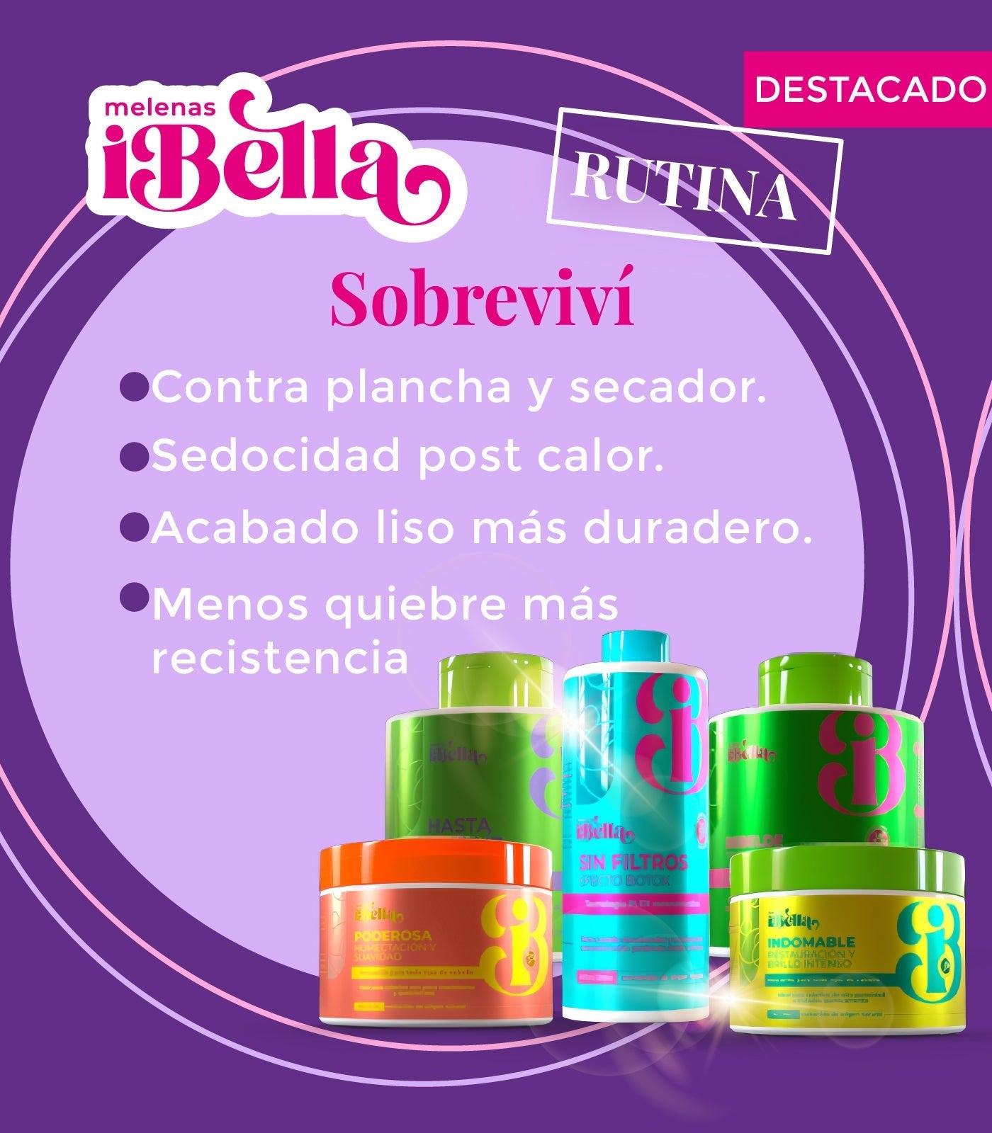 Rutina Sobreviví - Melenasibella