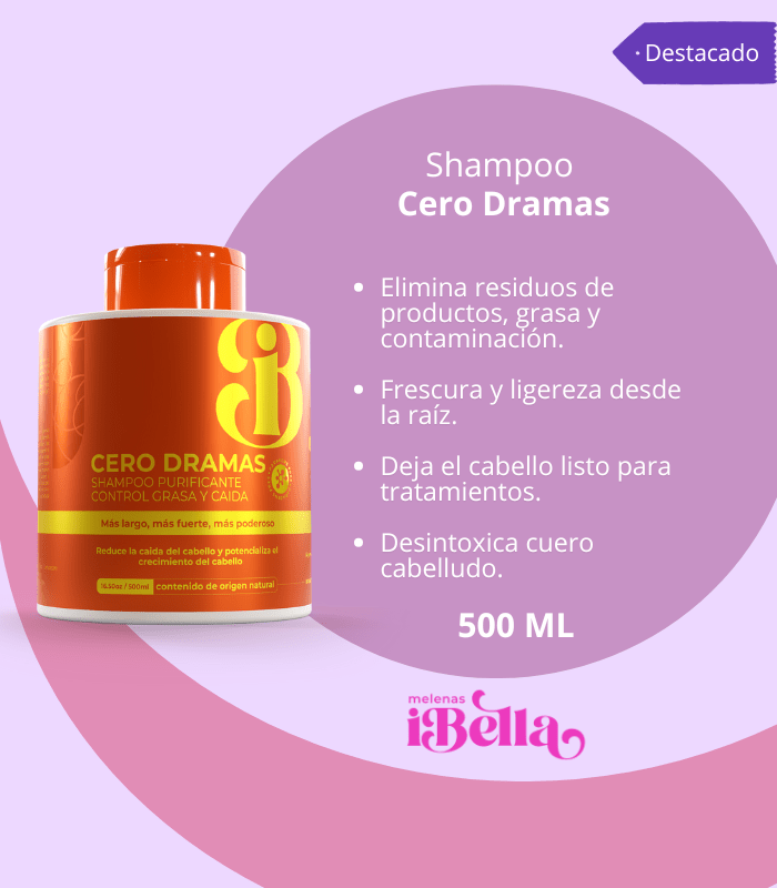 Shampoo Cero Dramas - Melenasibella