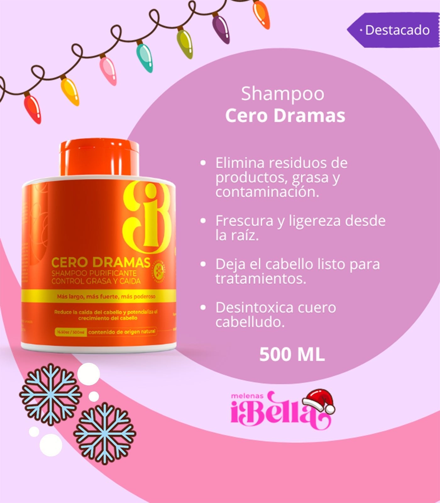Shampoo Cero Dramas - Melenasibella